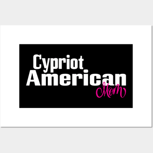 Cypriot American Mom Posters and Art